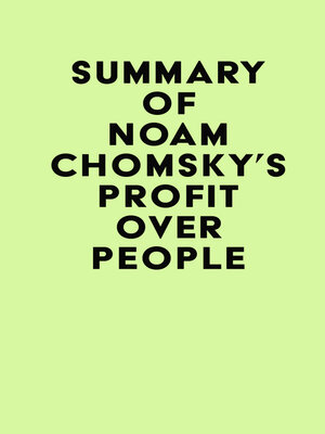 cover image of Summary of Noam Chomsky's Profit Over People